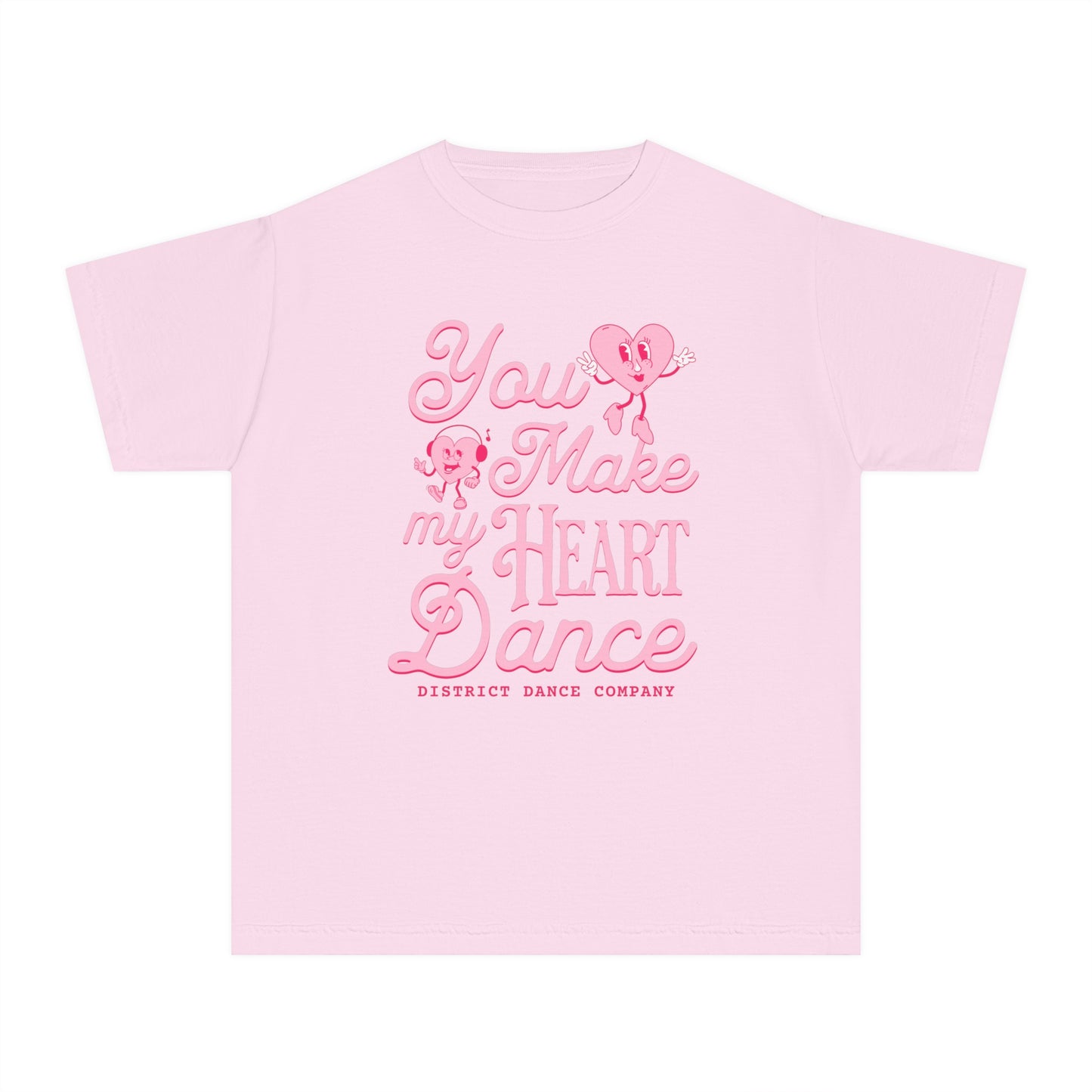 Youth You Make my Heart Dance Tee